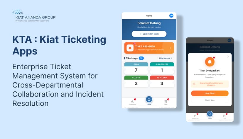 KTA: Kiat Ticketing Apps - Enterprise Ticket Management System